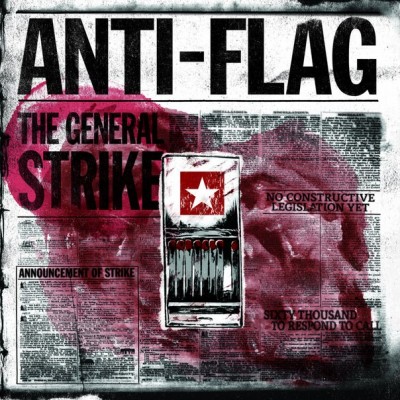 Anti-Flag ‎– The General Strike 0603967147612